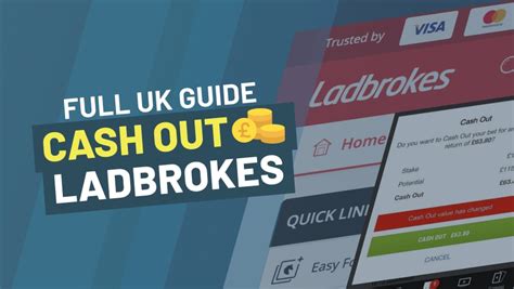 Ladbrokes Cash Out : How It Works .
